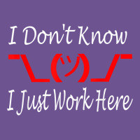 I Don't Know I Just Work Here     T Shirt Vintage Tee | Teevron