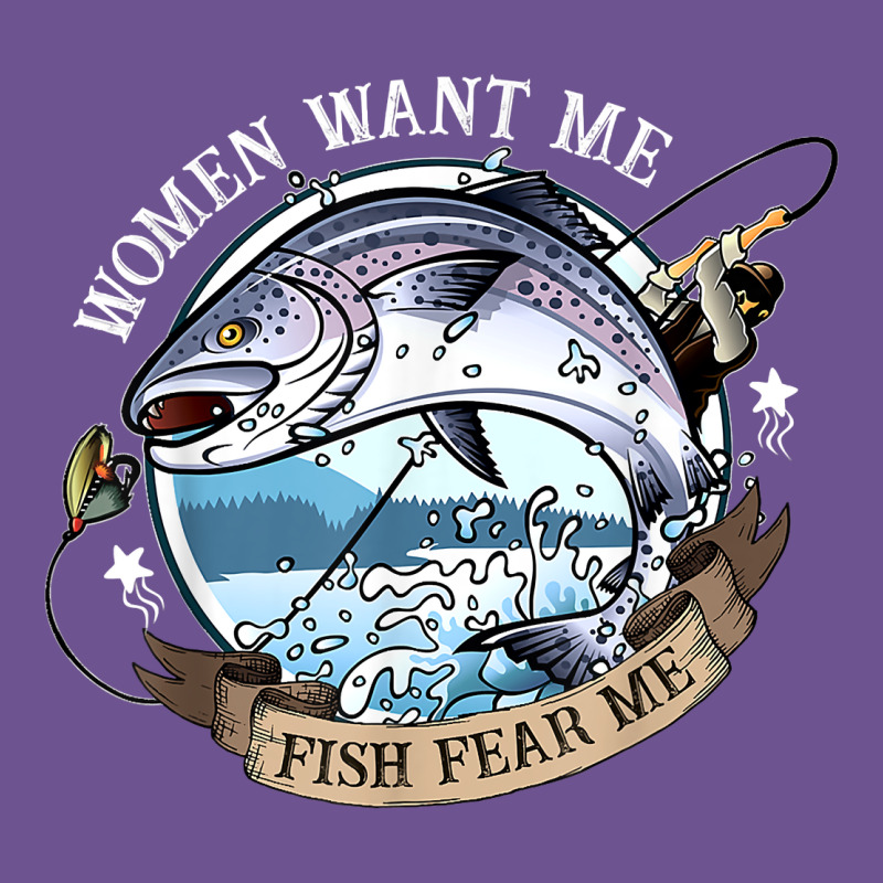 Funny Women Want Me, Fish Fishing Fear T Shirt Vintage Tee by linhVisuals | Teevron