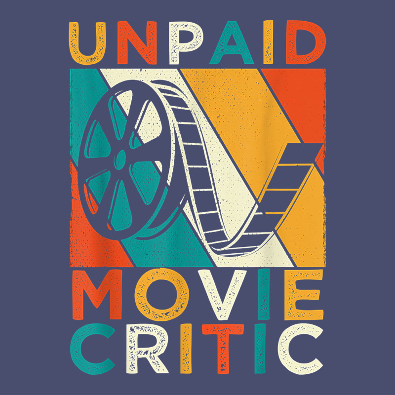 Unpaid Movie Critic Shirt Film Cinema Motion Picture Fan T Shirt Vintage Tee by linhVisuals | Teevron