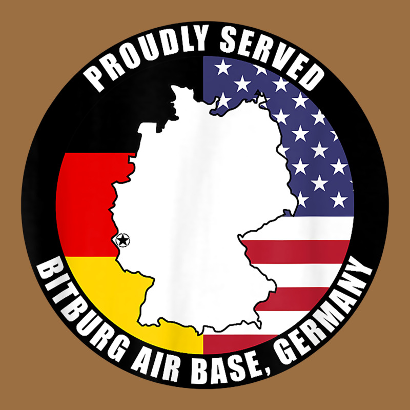 Proudly Served Bitburg Air Base Germany Military Veteran T Shirt Vintage Tee by linhVisuals | Teevron