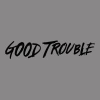 Good Trouble Vintage Tee | Teevron