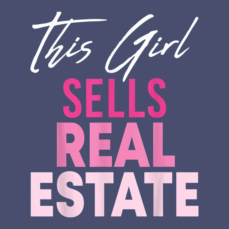 This Girl Sells Real Estate Realtor Real Estate Agent Broker T Shirt Vintage Tee by linhVisuals | Teevron