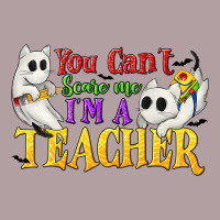 You Can't Scare Me I'm A Teacher Vintage Hoodie | Teevron