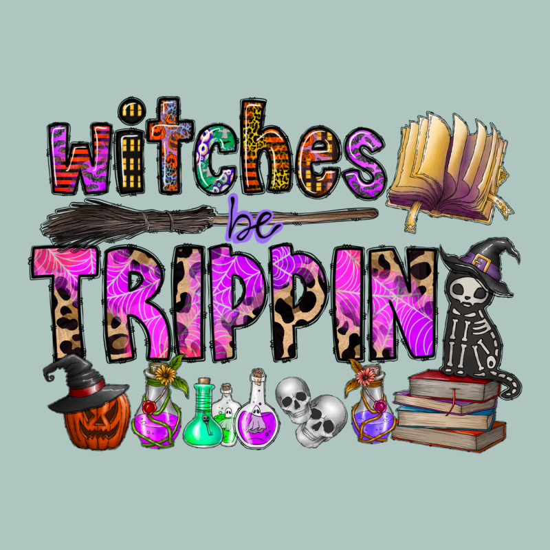 Witches Be Trippin Premium Sweatshirt by CowhideDigitalArt | Teevron