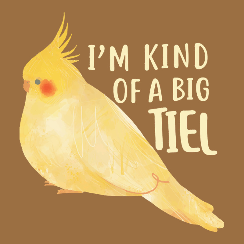 Cockatiel T  Shirt I’m Kind Of A Big Tiel T  Shirt Vintage Tee by linhVisuals | Teevron