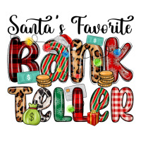 santa s favorite bank teller | Teevron