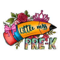 little miss prek | Teevron