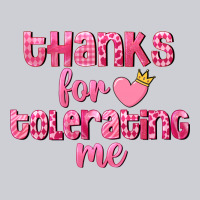 Thanks For Tolerating Me Valentine's Day Heavyweight Sweatshirt | Teevron