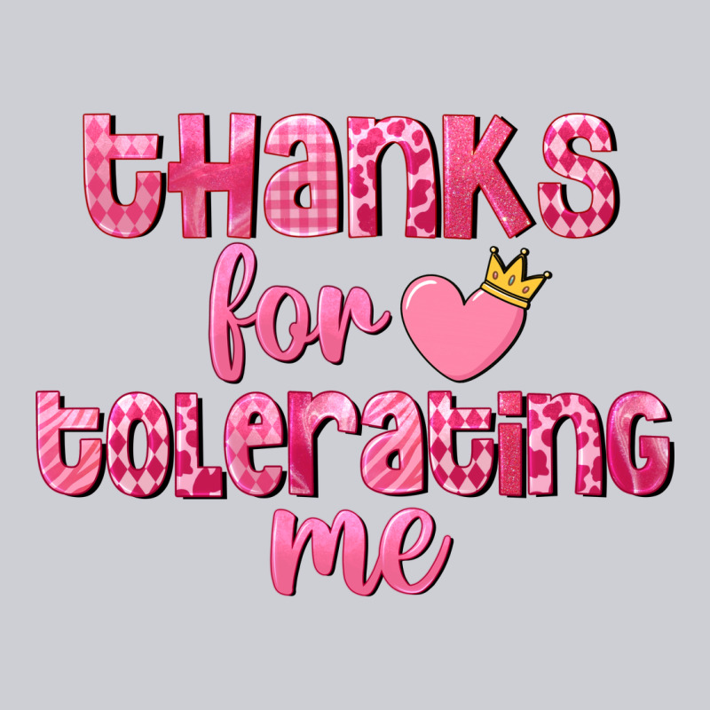 Thanks For Tolerating Me Valentine's Day Heavyweight Sweatshirt by FaDigitalArtStudio | Teevron