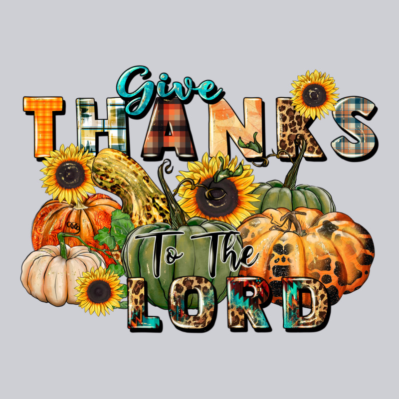 Give Thanks To The Lord Heavyweight Sweatshirt by FaDigitalArtStudio | Teevron