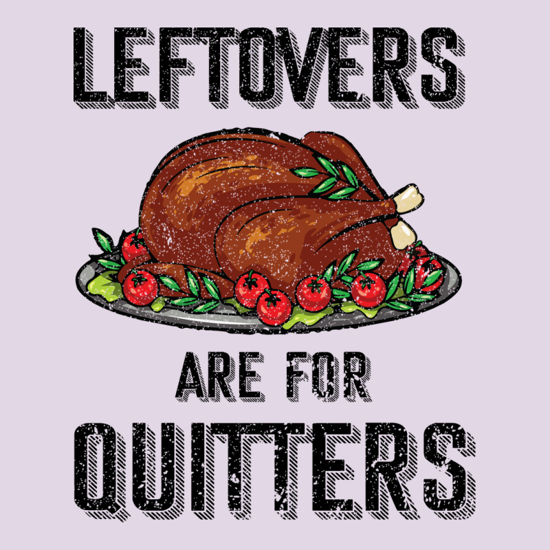 Leftovers Are For Quitters Classic Tee by Bettercallsaul | Teevron