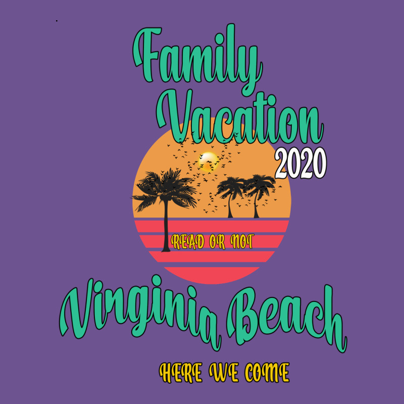 Family Vacation 2020 Read Or Not Virginia Beach Here We Come Vintage Tee by Bettercallsaul | Teevron