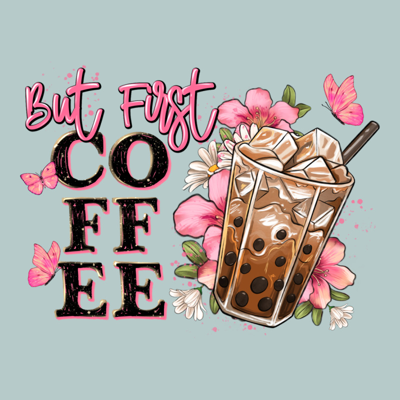 But First Coffee Floral Heavy Core Tee by JahusDesignShop | Teevron