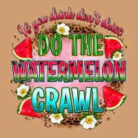 If You Drink Don't Drive Do The Watermelon Crawl Vintage Tee | Teevron