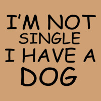 I M Not Single I Have A Dog Vintage Tee | Teevron