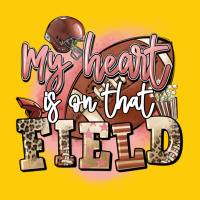 My Heart Is On That Field Premium Hoodie | Teevron