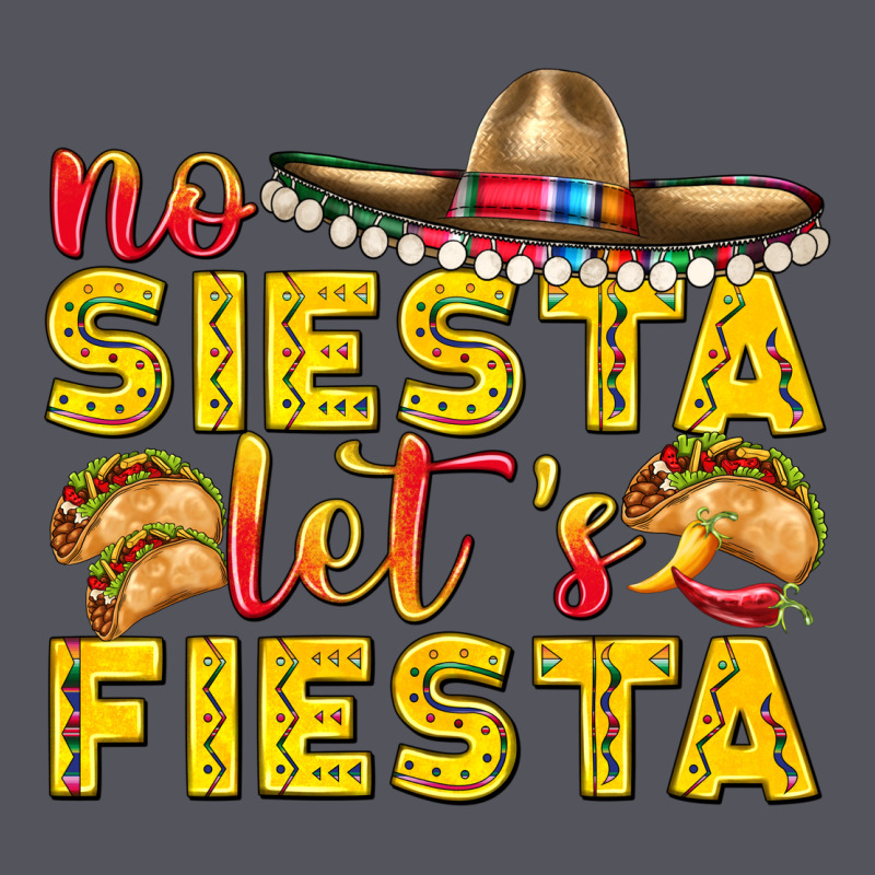 No Siesta Let's Fiesta Vintage Hoodie by texasbilliewilder | Teevron