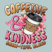 Caffeine And Kindness Brewtiful Blend Heavy Core Tee | Teevron