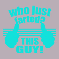 Who Just Farted This Guy Vintage Tee | Teevron