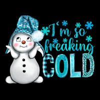 I'm So Freaking Cold Bbs Premium Tee | Teevron