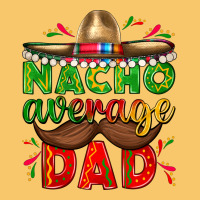 Nacho Average Dad With Mustache Vintage Hoodie | Teevron