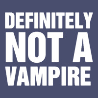 Definitely Not A Vampire Merch Vintage Tee | Teevron