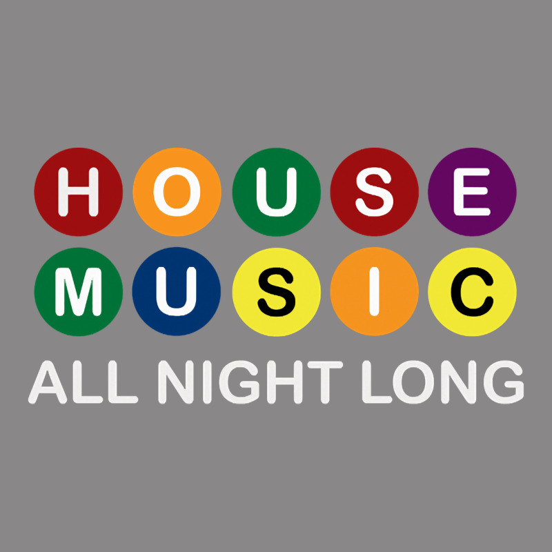 House Music All Night Long Ravers Vintage Tee by longCreatives | Teevron