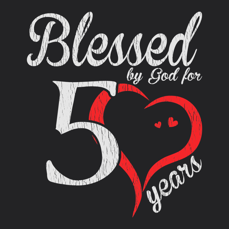 Vintage 50th Birthday Blessed By God For 50 Years Birthday Vintage Tee by longCreatives | Teevron
