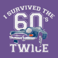 I Survived The Sixties Twice Classic Birthday Vintage Tee | Teevron