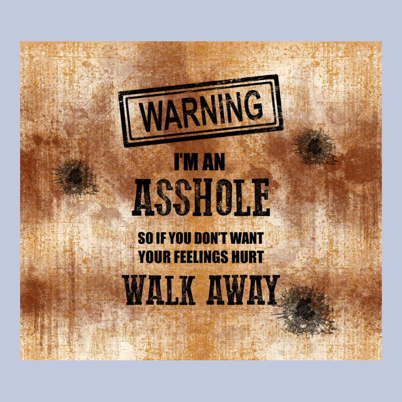 Warning I'm An Asshole With Rusty Background Long Sleeve Tee by TumblerDesignByShophia | Teevron