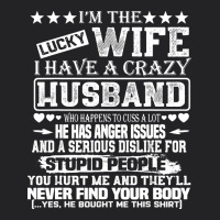 I Am A Lucky Wife I Have A Crazy Husband Valentine Gift Vintage Tee | Teevron