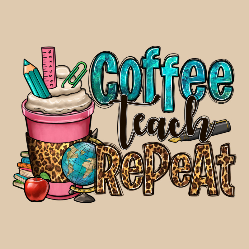 Coffee Teach Repeat Heavyweight Sweatshirt by OliviaCreatesArt | Teevron