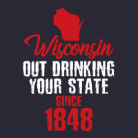 Wisconsin Out Drinking Your State Since 1848 Vintage Tee | Teevron