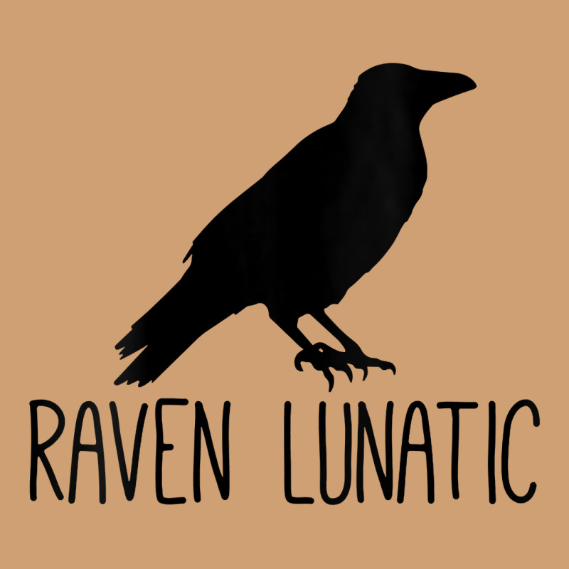 Womens Raven Lunatic, Funny Bird Lover Gift Men Women Kids Vintage Tee by longCreatives | Teevron