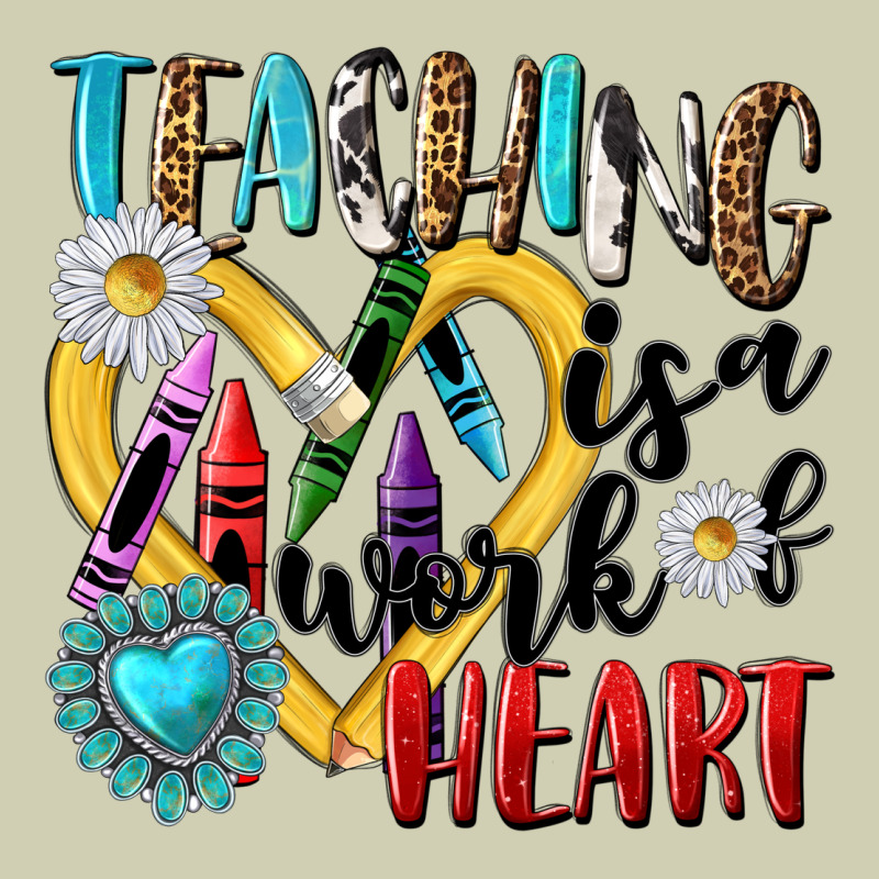 Teaching Is A Work Of Heart Heavy Core Tee by NancyCooperArtShop | Teevron
