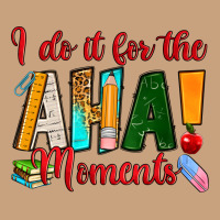 I Do It For The Aha Moments Vintage Tee | Teevron