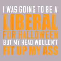I Was Going To Be A Liberal For Halloween But My Head Vintage Tee | Teevron
