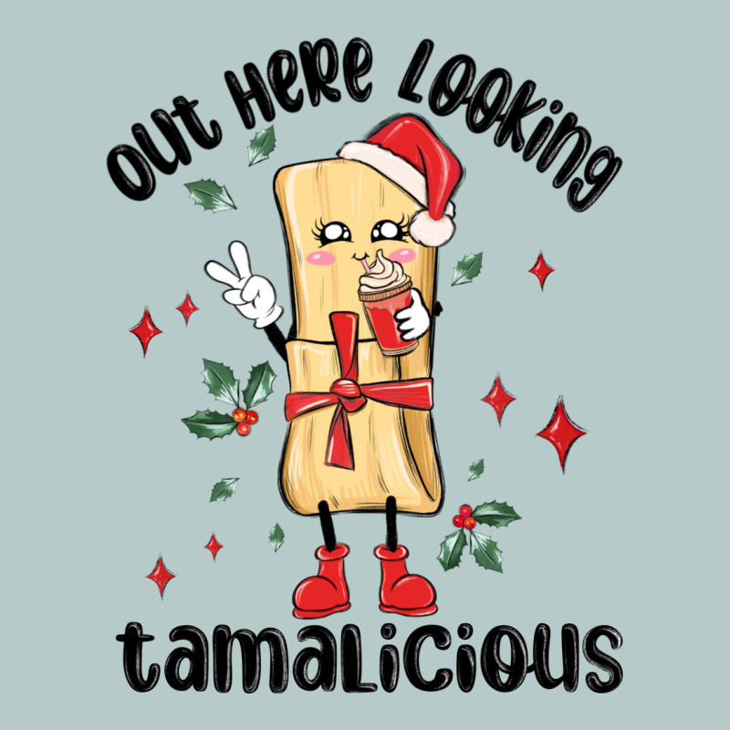 Out Here Looking Tamalicious Christmas Tamale Heavy Core Tee by MaliasSmallBusiness | Teevron