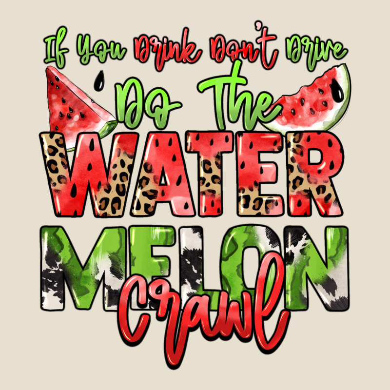 If You Drink Don't Drive Do The Watermelon Crawl Urban Heavy Tee by NancyCooperArtShop | Teevron