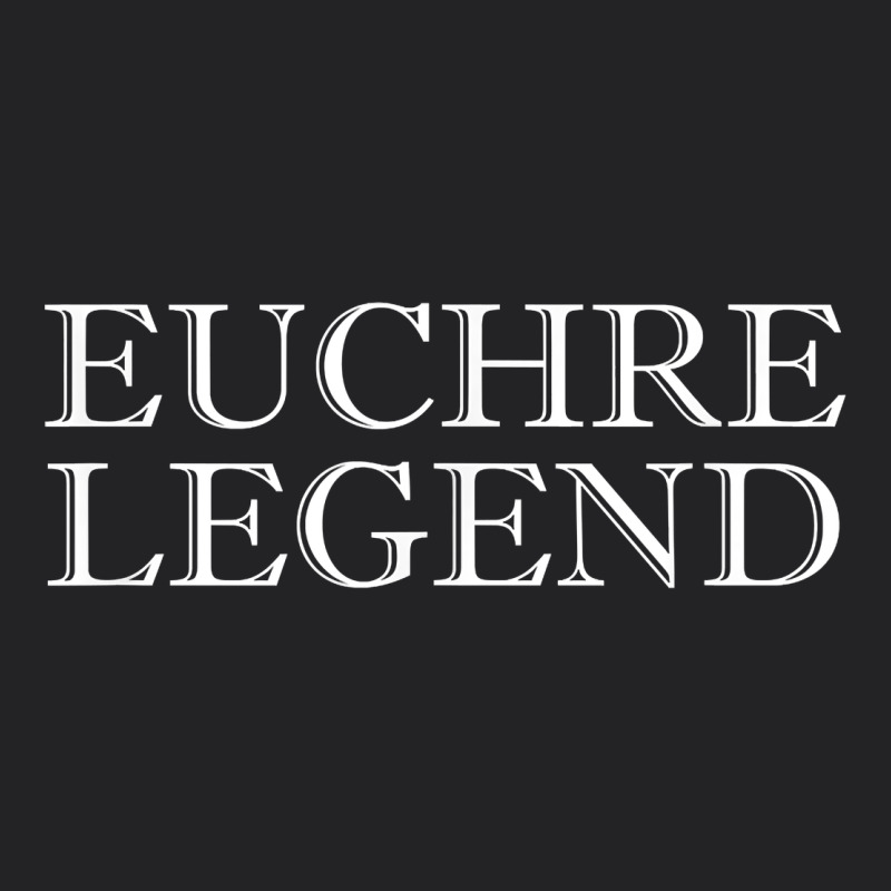 Euchre Tee Shirt Funny Euchre Player Gift Idea Euchre Legend Vintage Tee by longCreatives | Teevron