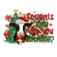 cowbells ring are you listening | Teevron