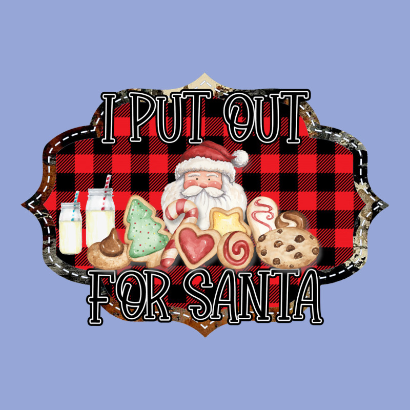 I Put Out For Santa Classic Tee by Bettercallsaul | Teevron