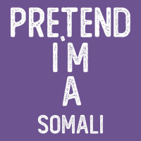 Pretend I`m A Somali Shirt Funny Halloween Vintage Tee | Teevron