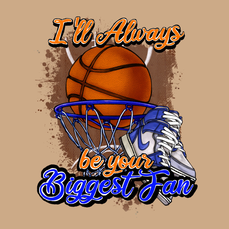 I'll Always Be Your Biggest Fan Basketball Vintage Hoodie by NancyCooperArtShop | Teevron