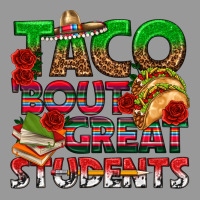 Taco 'bout Great Students Vintage Hoodie | Teevron