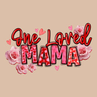 One Loved Mama Valentine's Day Urban Heavy Tee | Teevron