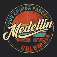 Que Chimba Parce Medellin Bandera Antioquia Colombia Paisa Vintage Tee | Teevron