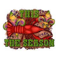 mardi gras this the season crawfish fleur de lis | Teevron