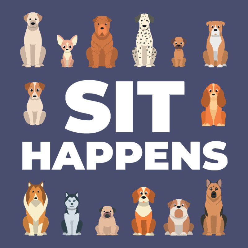 Dog Funny S It Happens Pet Sitting Design Vintage Tee by trangStudio | Teevron