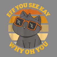 Funny Retro Sunset Eff You See Kay Why Oh You Cat Lovers T Shirt Vintage Tee | Teevron